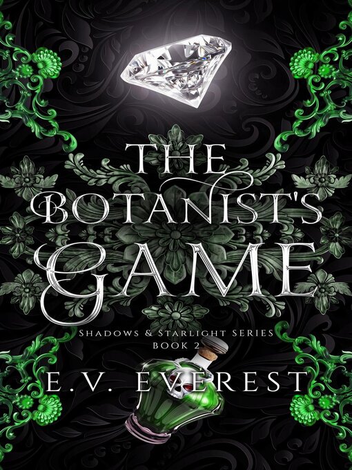Title details for The Botanist's Game by E.V. Everest - Available